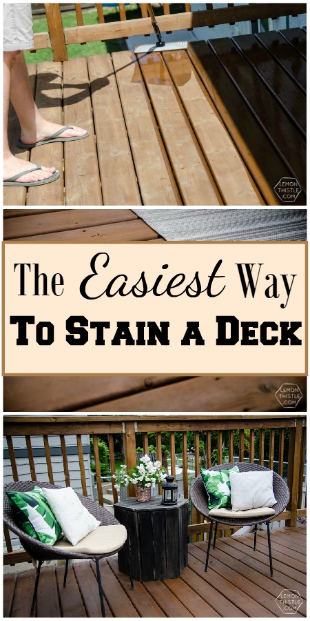 The easiest way to stain a deck during the summer
